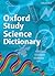 Oxford Science Study Dictionary by Chris Prescott