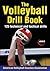 The Volleyball Drill Book