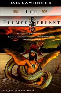 The Plumed Serpent (Vintage International) by D.H. Lawrence