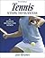 Tennis: Steps to Success