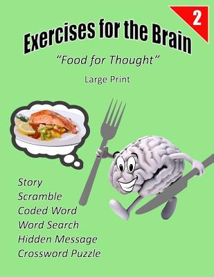 Exercises for the Brain: "Food for Thought" Large Print