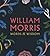 William Morris: Words & Wisdom