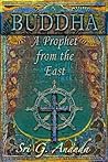 Buddha: A Prophet from the East