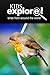 Birds From Around The World - Kids Explore: Animal books nonfiction - books ages 5-6