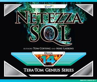 Netezza SQL (Tera-Tom Genius Series Book 1)