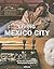 Living Mexico City