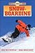 Snowboarding (Outdoor Pursuits)