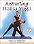 Instructing Hatha Yoga by Kathy Lee Kappmeier