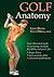 Golf Anatomy