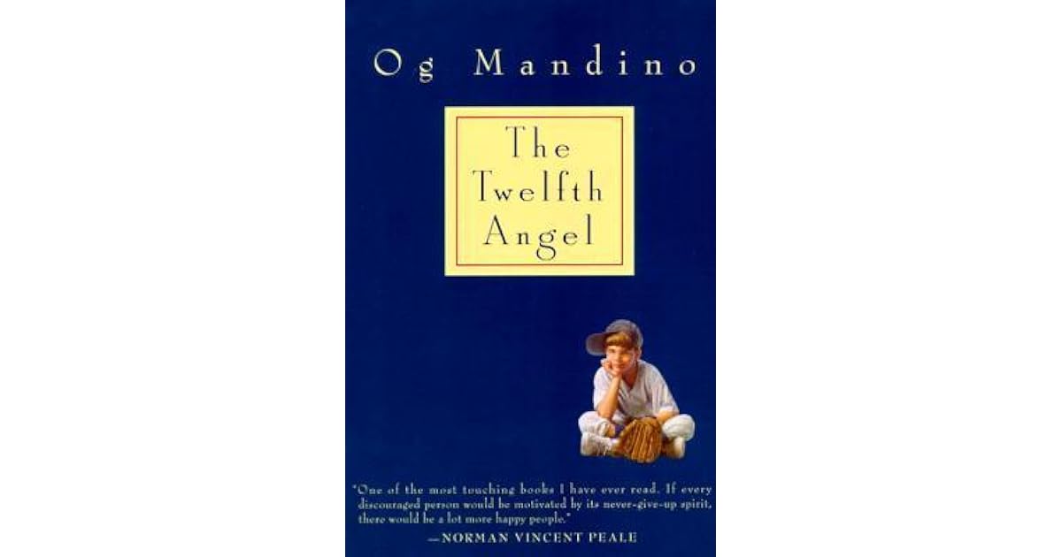 The Twelfth Angel By Og Mandino