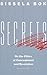 Secrets: On the Ethics of C...