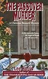 The Passover Murder (Christine Bennett, #7) The Passover Murder (Christine Bennett, #7)