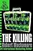 The Killing by Robert Muchamore