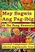 May Bagwis Ang Pagibig: At Iba Pang Kuwento (Tagalog Edition)