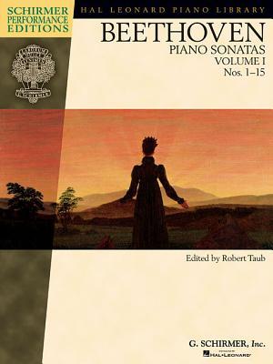 Beethoven - Piano Sonatas, Volume I - Book Only: Nos. 1-15 Schirmer Performance (Paperback)