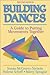 Building Dances by Susan McGreevy-Nichols