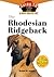The Rhodesian Ridgeback by Eileen M. Bailey