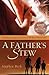 A Father's Stew by Stephen Beck