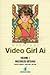Video Girl Ai, Vol. 3