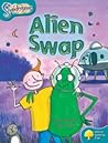 Oxford Reading Treesnapdragons: Alien Swap Level 9