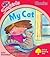 My Cat (Oxford Reading Tree: Stage 4: More Songbirds Phonics)