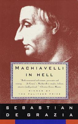 Machiavelli in Hell (Paperback)