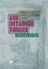 ABD, Ortadoğu, Tü...