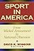 Sport in America: From Wick...