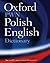 Oxford PWN Polish English Dictionary (Wielki slownik polsko-angielski)