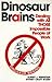 Dinosaur Brains: Dealing wi...