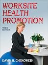 Worksite Health Promotion Worksite Health Promotion