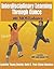 Interdisciplinary Learning Through Dance by Lynnette Young Overby Interdisciplinary Learning Through Dance by Lynnette Young Overby