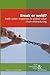 Break or Weld?: Trade Union Responses to Global Value Chain Restructuring