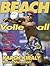 Beach Volleyball by Karch Kiraly