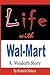 Life With Walmart: A Vendor's Story