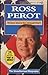 Ross Perot: What Does He St...