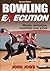 Bowling Execution