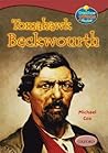 Tomahawk Beckwourth (Oxford Reading Tree: Stages 15-16: TreeTops: True Stories)