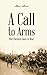 A Call to Arms