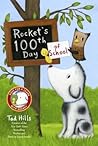 Rocket's 100th Day of School by Tad Hills