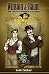 Winston & Baum and the 7 Mummies of Sekhmet (Winston & Baum Steampunk Adventures)