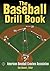 The Baseball Drill Book