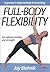Full-Body Flexibility