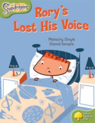 Rory's Lost His Voice (Oxford Reading Tree: Level 7: Snapdragons)