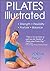 Pilates Illustrated