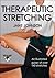 Therapeutic Stretching (Hands-On Guides for Therapists)