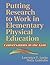 Putting Research to Work in Elementary Physical Education by Lawrence F. Locke