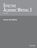 Effective Academic Writing 3: The Essay answer key