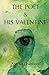 The Poet & His Valentine by Ananya Chatterjee