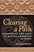 Clearing a Path: Theorizing the Past in Native American Studies